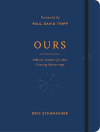 Ours - Biblical Comfort for Men Grieving Miscarriage