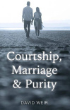Courtship, Marriage & Purity