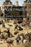 Reformation - A World in Turmoil