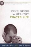 Developing a Healthy Prayer Life