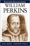 William Perkins - Bitesize Biographies - BSB