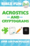 Bible Fun 2 in 1 Acrostics and Cryptograms	