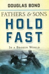 Hold Fast - Fathers and Sons - Devotional