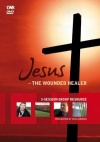DVD - Jesus the Wounded Healer - Study Guide