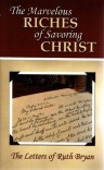 Marvelous Riches of Savoring Christ