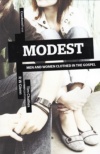 Modest: Men and Women Clothed in the Gospel