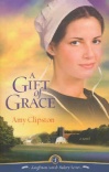A Gift of Grace, Kauffman Amish Bakery Series 