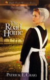 The Road Home, Apple Creek Dreams Series