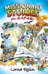 Missionary Stories on Safari
