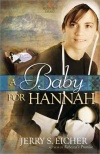 A Baby for Hannah, Hannah