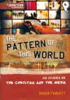 The Pattern of this World, Junction Ministries 