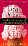 Love to Eat Hate to Eat 