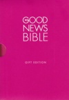 Good News Bible, Hot Pink Compact Gift Edition - GAB