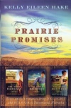 Prairie Promises Trilogy