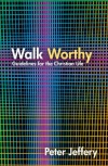 Walk Worthy