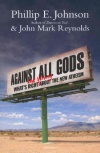 Against All Gods: What