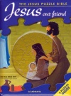 Jesus Our Friend: The Jesus Puzzle Bible