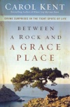 Between a Rock and a Grace Place 