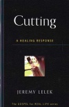 Cutting: A Healing Response - GFRLS