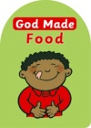 God Made Food - Board Book