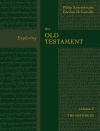 Exploring the Old Testament - Volume 2: The Histories