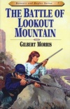 Battle of Lookout Mountain, Bonnets & Bugles Series