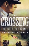 The Crossing, Last Cavaliers Series
