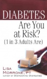 Diabetes: Are you at Risk?