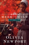 Meek and Mild, Amish Turns of Time Series