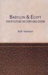 Babylon and Egypt: Their Future History and Doom
