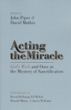 Acting the Miracle - God