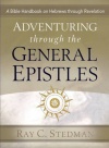 Adventuring through the General Epistles