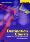 Destination Church - Leaders Guide