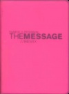 Message Remix 2.0 Hypercolor Vinyl: Pink