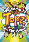 Topz for New Christians