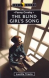 Fanny Crosby - Blind Girl