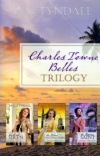 Charles Towne Belles Trilogy, 3 Volumes in 1