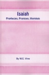 Isaiah - Prophecies, Promises, Warnings - CCS