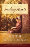 Healing Hearts: Three Amish Novellas	