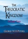 The Theocratic Kingdom, 3 Volume Set