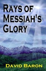 Rays of Messiah's Glory - CCS