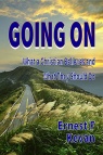 Going On: What A Christian Believes and What They Should Do