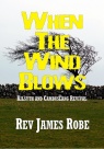 When the Wind Blows, Kilsyth & Cambuslang Revival