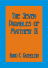 The Seven Parables of Matthew 13 - CCS