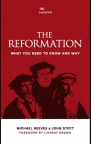 The Reformation: What You Need To Know And Why