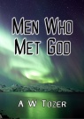 Men Who Met God: Twelve Life-Changing Encounters