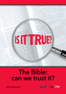 Is It True ? - The Bible: Can We Trust It? - Evangelistic Booklet