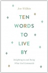 Ten Words to Live By