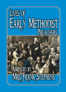 Lives of Early Methodist Preachers