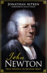 John Newton - From Disgrace to Amazing Grace